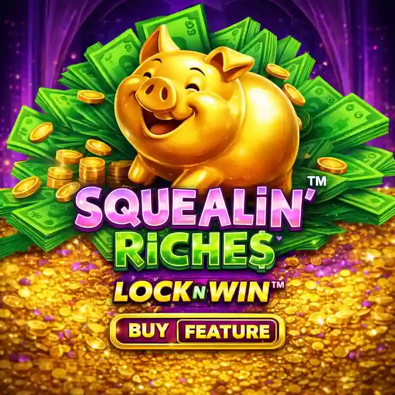 Squealin Riches Online Slot Game